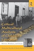 Critical Multicultural Analysis of Children's Literature