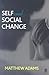 Self and Social Change