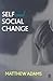Self and Social Change