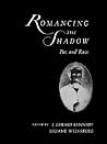 Romancing the Shadow: Poe and Race