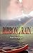 Ribbon of Rain by Pam Champagne
