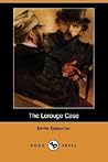The Lerouge Case (Monsieur Lecoq #1)