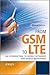 From GSM to Lte by Martin Sauter