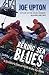 Bering Sea Blues by Joe Upton
