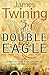 The Double Eagle (Tom Kirk, #1)