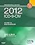 2012 ICD-9-CM, for Physicians Volumes 1 and 2 Professional Ed... by Carol J. Buck