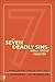 The Seven Deadly Sins of Small Group Ministry: A Troubleshooting Guide for Church Leaders