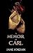 A Memoir of Carl (Ravens De...