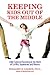Keeping Kids Out of the Middle by Benjamin D. Garber