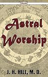 Astral Worship