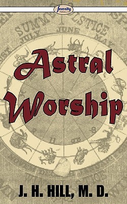 Astral Worship (Paperback)