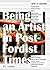 Arts in Society: Being an Aritist in Post-Fordist Times
