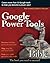 Google Power Tools Bible by Ted Coombs