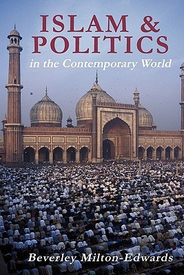 Islam and Politics in the Contemporary World (Paperback)