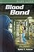 Blood Bond (Edge: Fast Lane)