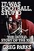 It Was Football, Stupid: The Untold Story of the Xfl