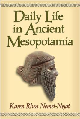 Daily Life in Ancient Mesopotamia (Paperback)