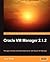 Oracle VM Manager 2.1.2 by Tarry Singh
