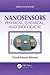 Nanosensors: Physical, Chemical, and Biological (Series in Sensors)