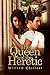 The Queen and the Heretic by William B. Chalfant