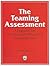 The Teaming Assessment: A D...