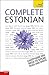 Complete Estonian with Two Audio CDs: A Teach Yourself Guide (Teach Yourself Language)