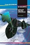 From Rainbow to Gusto: Stealth and the Design of the Lockheed Blackbird (Library of Flight) From Rainbow to Gusto: Stealth and the Design of the Lockheed Blackbird (Library of Flight)