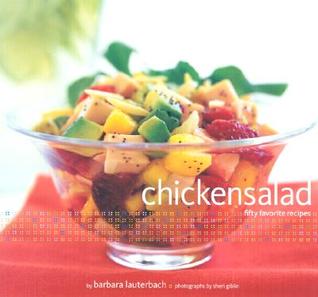 Chicken Salad: 50 Favorite Recipes (Paperback)