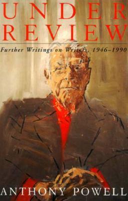 Under Review: Further Writings on Writers, 1946-1990 (Hardcover)