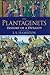 The Plantagenets: History o...