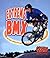Extreme Bmx (Extreme Sports...