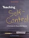 Teaching Self-Control: A Curriculum for Responsible Behavior