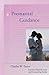 Premarital Guidance by Charles W. Taylor