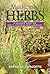 Medicinal Herbs: A Complete Guide for North American Herb Gardeners