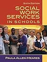 Social Work Services in Schools (6th Edition)