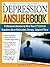 The Depression Answer Book:...