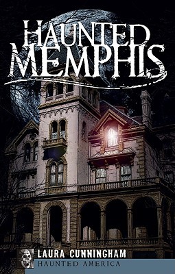 Haunted Memphis (Haunted America)
