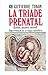La tríade prenatal. (Cordón...