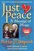 Just Peace by Mattie J.T. Stepanek