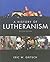 A History of Lutheranism