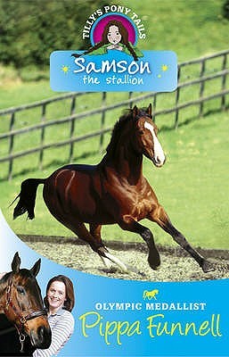 Samson the Stallion (Tilly's Pony Tails, #4)