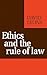 Ethics and the Rule of Law