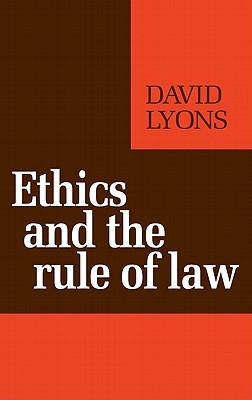 Ethics and the Rule of Law (Paperback)