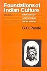 Foundations of Indian Culture (2 Vols.)