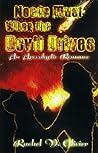 Needs Must When the Devil Drives by Rachel V. Olivier Needs Must When the Devil Drives by Rachel V. Olivier