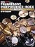 Progressive Independence: Rock: A Comprehensive Guide to Basic Rock and Funk Drumming