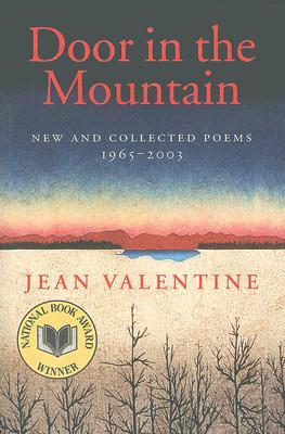 Door in the Mountain: New and Collected Poems, 1965-2003 (Paperback)