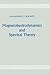 Magnetohydrodynamics and Spectral Theory (Developments in Electromagnetic Theory and Applications, 4)