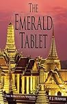 The Emerald Tablet (The Forgotten Worlds, #1) The Emerald Tablet (The Forgotten Worlds, #1)