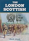 London Scottish in the Great War